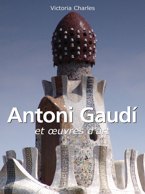 Title details for Gaudí by Victoria Charles - Available